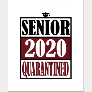 senior class of 2020 quarantine Posters and Art